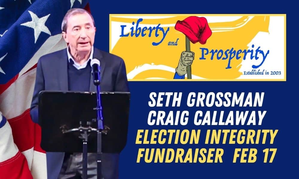Liberty and Prosperity, Craig Callaway, Seth Grossman